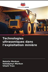 Produktbild: Technologies ultrasoniques dans l'exploitation mini&egrave;re