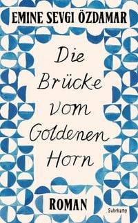 Produktbild: Die Br&uuml;cke vom Goldenen Horn