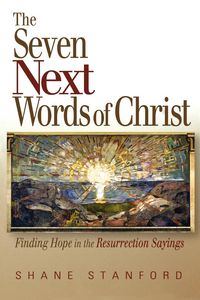 Produktbild: Stanford, S: Seven Next Words of Christ