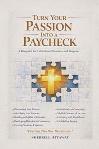 Produktbild: Turn Your Passion Into a Paycheck