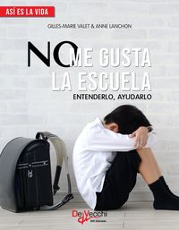 Produktbild: No me gusta la escuela