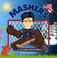 Produktbild: Team Spudz And A Storm Is Coming: Mashers' Books (The Team Spudz Series)