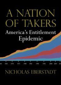 Produktbild: Eberstadt, N: Nation of Takers