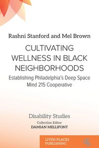 Produktbild: Cultivating Wellness in Black Neighborhoods