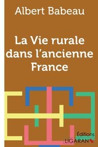 Produktbild: La Vie rurale dans l'ancienne France