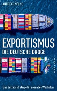 Bild vom Artikel Exportismus vom Autor Andreas Nölke