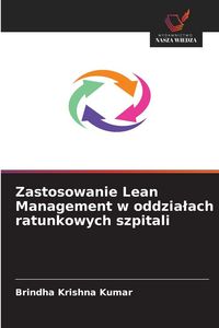 Produktbild: Zastosowanie Lean Management w oddzia&iquest;ach ratunkowych szpitali