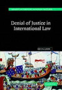 Produktbild: Denial of Justice in International Law