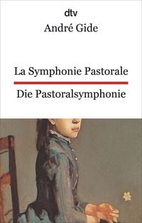 Produktbild: La Symphonie pastorale. Die Pastoralsymphonie