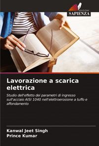 Produktbild: Lavorazione a scarica elettrica
