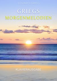 Produktbild: Griegs Morgenmelodien