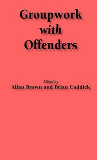Produktbild: Groupwork with Offenders