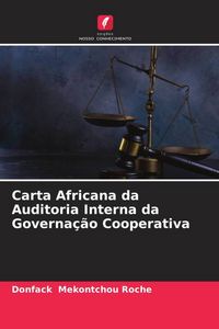 Produktbild: Carta Africana da Auditoria Interna da Governa&ccedil;&atilde;o Cooperativa