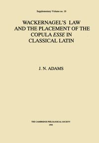 Produktbild: Wackernagel's Law and the Placement of the Copula Esse in Classical Latin