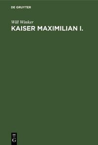 Produktbild: Kaiser Maximilian I.