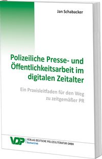 Bild vom Artikel Polizeiliche Presse- und Öffentlichkeitsarbeit im digitalen Zeitalter vom Autor Jan Schabacker