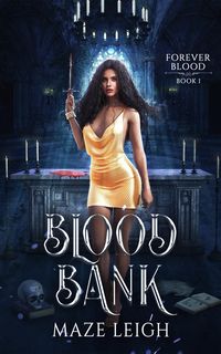 Produktbild: Blood Bank (Forever Blood, #1)