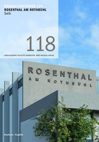 Bild vom Artikel Baukulturführer 118 Rosenthal am Rothbühl, Selb vom Autor Ira Mazzoni