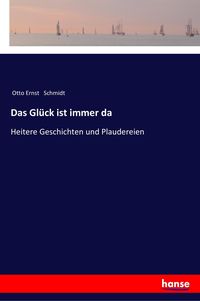Produktbild: Das Gl&uuml;ck ist immer da