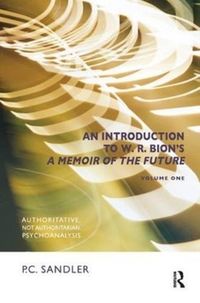 Produktbild: Sandler, P: An Introduction to W.R. Bion's 'A Memoir of the