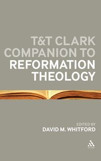 Produktbild: T&t Clark Companion to Reformation Theology