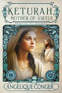 Produktbild: Keturah, Mother of Virtue
