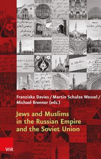 Produktbild: Jews and Muslims in the Russian Empire and the Soviet Union