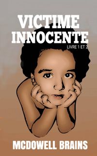 Produktbild: Victime Innocente (Livre 1 et 2)