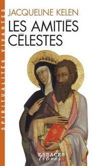 Produktbild: Les amiti&eacute;s c&eacute;lestes