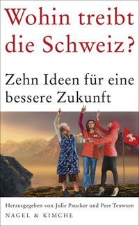 Produktbild: Wohin treibt die Schweiz?