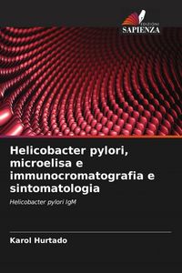 Produktbild: Helicobacter pylori, microelisa e immunocromatografia e sintomatologia