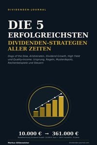 Produktbild: Die 5 erfolgreichsten Dividenden-Strategien aller Zeiten