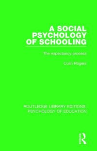 Produktbild: Rogers, C: A Social Psychology of Schooling