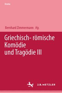 Produktbild: Griechisch-r&ouml;mische Kom&ouml;die und Trag&ouml;die III