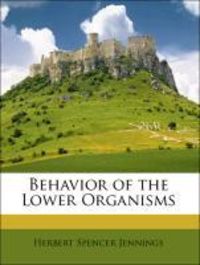 Produktbild: Jennings, H: Behavior of the Lower Organisms