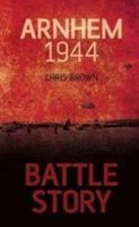 Produktbild: Brown: Battle Story Arnhem 1944