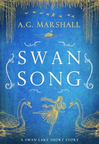 Produktbild: Swan Song (Once Upon a Short Story, #6)