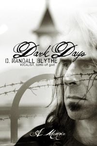 Bild vom Artikel Dark Days vom Autor D. Randall Blythe