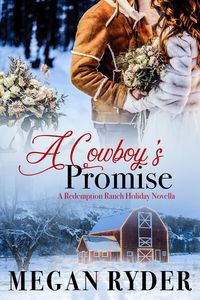 Produktbild: A Cowboy's Promise (Redemption Ranch, #2.5)