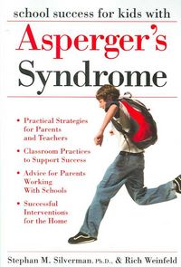 Produktbild: School Success for Kids with Asperger's Syndrome: A Practical Guide for Parents and Teachers