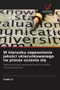 Produktbild: W kierunku zapewnienia jako&iquest;ci ukierunkowanego na proces uczenia si&iquest;
