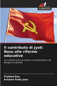 Produktbild: Il contributo di Jyoti Basu alle riforme educative