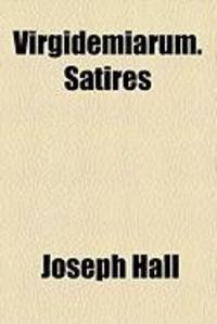 Produktbild: Virgidemiarum. Satires