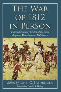 Produktbild: The War of 1812 in Person