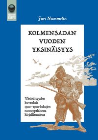 Produktbild: Kolmensadan vuoden yksin&auml;isyys