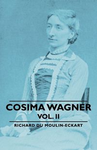 Produktbild: Cosima Wagner - Vol. II