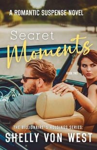 Produktbild: The Billionaire's Holdings Secret Moments