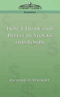 Produktbild: How I Trade and Invest in Stocks and Bonds