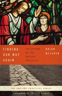 Produktbild: Finding Our Way Again: The Return of the Ancient Practices