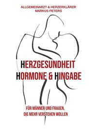 Produktbild: Herzgesundheit Hormone & Hingabe